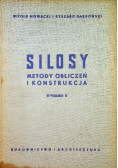 Silosy metody obliczeń i konstrukcja