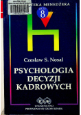 Psychologia decyzji kadrowych