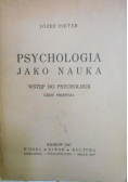 Psychologia jako nauka, 1947 r.
