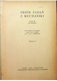 Zbiór zadań z mechaniki Część III Dynamika