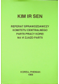 Referat sprawozdawczy komitetu centralnego Partii Pracy Korei na VI Zjazd Partii