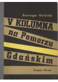 V kolumna na Pomorzu Gdańskim