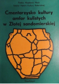 Cmentarzysko kultury amfor kulistych w Złotej sandomierskiej