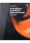 Endoskopia przewodu pokarmowego Atlas
