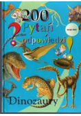 Dinozaury 200 pytań i odpowiedzi