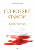 Co Polskę stanowi