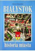 Białystok historia miasta