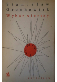 Grochowiak Wybór wierszy
