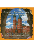 Legenda o dwóch braciach i dwóch wieżach The legend of two brothers and two towers Die legende uber zwei bruder und zwei turme