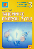 Tajemnice energii życia
