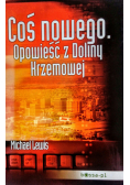 Coś nowego Opowieści z Doliny Krzemowej