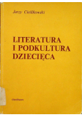 Literatura i podkultura dziecięca