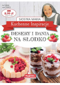 Kuchenne Inspiracje. Desery i dania na słodko