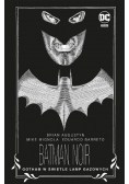 Batman Noir. Gotham w świetle lamp gazowych