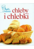 Chleby i chlebki: szybko i smacznie