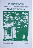 Z Dziejów Dawnego i Współczesnego Nałęczowa