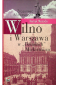 Wilno i Warszawa w Dziadach Mickiewicza