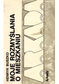 Moje rozmyślania o mieszkaniu