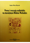 Prawa i zwyczaje małżeńskie na starożytnym Bliskim Wschodzie