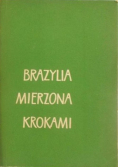 Brazylia mierzona krokami
