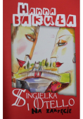 Singielka i Otello Na zakręcie