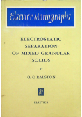 Electrostatic separation of mixed granular solids