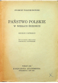 Państwo Polskie w wiekach średnich dzieje ustroju 1948 r
