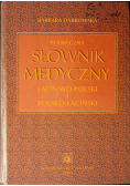 Podręczny słownik medyczny łacińsko polski i polsko łaciński