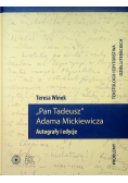 Pan Tadeusz Adama Mickiewicza Autografy i edycje