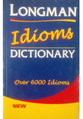 Longman Idioms Dictionary