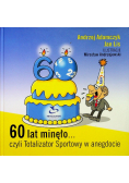 60 lat minęło czyli Totalizator Sportowy w anegdocie