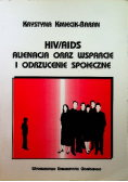 Hiv aids alienacja  oraz wsparcie i odrzucenie społeczne