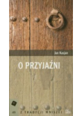 O przyjaźni
