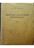 Receptura i Receptariusz weterynaryjny tom I