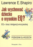 Jak wychować dziecko o wysokim EQ