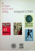 W kręgu kultury PRL poradnictwo