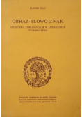 Obraz- słowo- znak