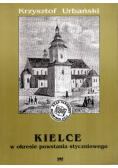 Kielce w okresie powstania styczniowego