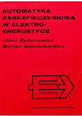 Automatyka zabezpieczeniowa w elektroenergetyce