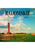 Radomskie szlakiem zabytków