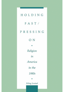 Holding Fast/Pressing on