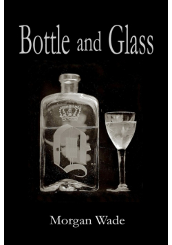 Bottle and Glass