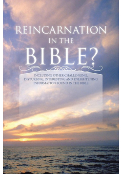 Reincarnation in the Bible?