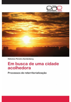 Em busca de uma cidade acolhedora