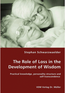 The Role of Loss in the Development of Wisdom