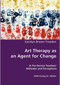 Art Therapy as an Agent for Change