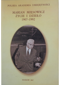 Marian Mięsowicz życie i dzieło 1907 1992