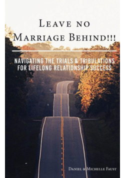 Leave No Marriage Behind!!!