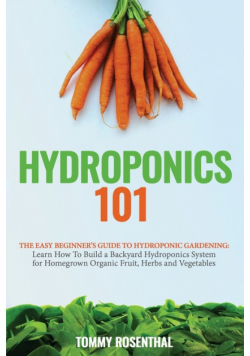 Hydroponics 101