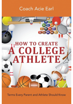 How To Create A College Athlete